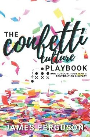 Cover of The Confetti Culture Playbook