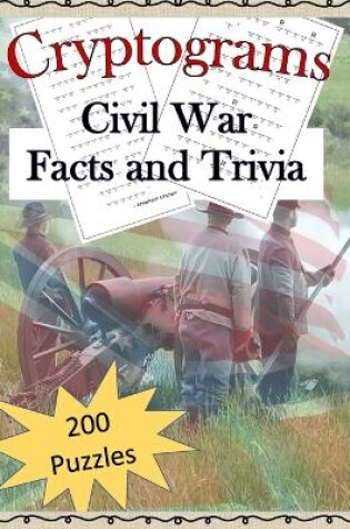 Cover of Cryptograms - Civil War Facts and Trivia