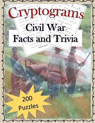 Book cover for Cryptograms - Civil War Facts and Trivia