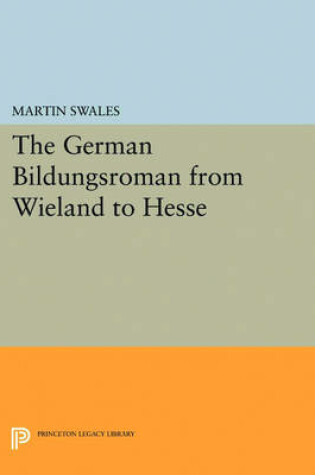 Cover of The German Bildungsroman from Wieland to Hesse