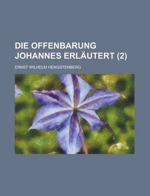 Book cover for Die Offenbarung Johannes Erlautert (2)