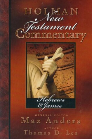 Cover of Holman New Testament Commentary - Hebrews & James