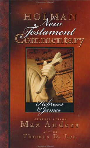 Book cover for Holman New Testament Commentary - Hebrews & James