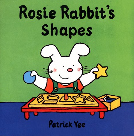 Book cover for Rosie Rabbit's Shapes