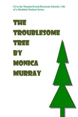 Book cover for The Troublesome Tree