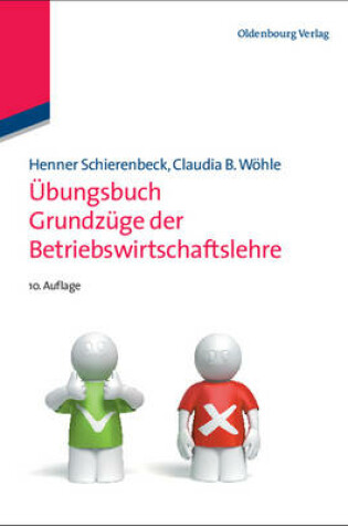 Cover of Übungsbuch Grundzüge Der Betriebswirtschaftslehre