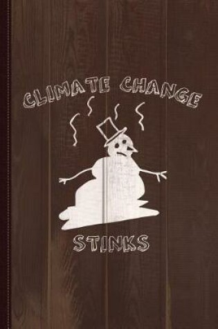 Cover of Climate Change Stinks Journal Notebook