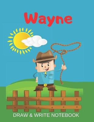 Book cover for Wayne Draw & Write Notebook