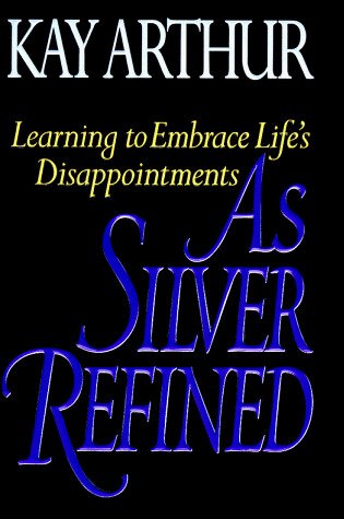 Cover of As Silver Refined