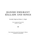 Book cover for Danish Emigrant Ballads and Songs