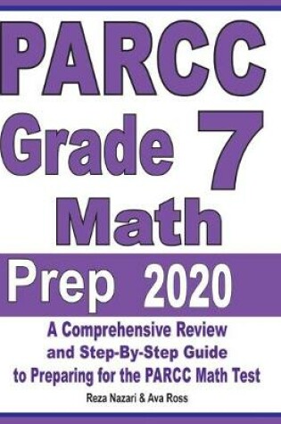 Cover of PARCC Grade 7 Math Prep 2020