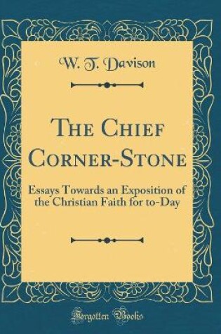 Cover of The Chief Corner-Stone