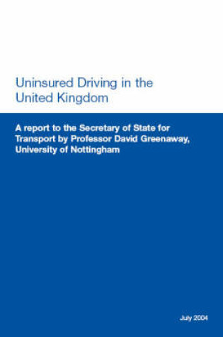 Cover of Uninsured Driving in the UK