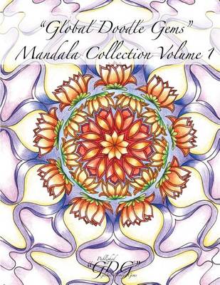 Book cover for Global Doodle Gems Mandala Collection Volume 1