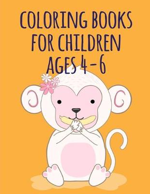 Book cover for coloring books for children ages 4-6