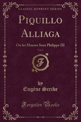 Book cover for Piquillo Alliaga, Vol. 6