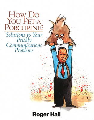 Book cover for How Do You Pet a Porcupine?