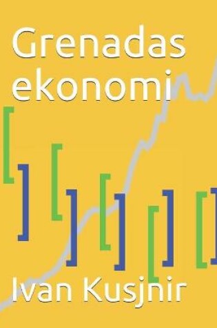 Cover of Grenadas ekonomi