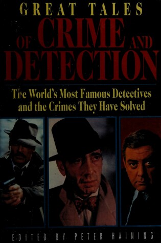 Cover of Great Tales of Crime and Detection