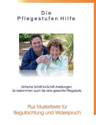 Book cover for Die Pflegestufen Hilfe