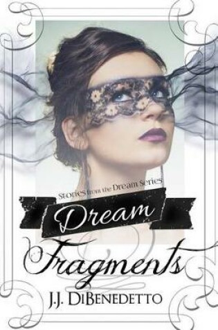 Cover of Dream Fragments
