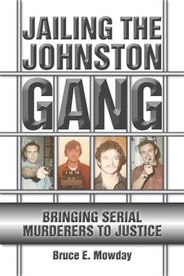 Book cover for Jailing the Johnston Gang