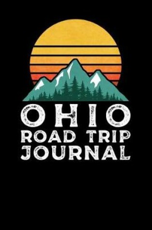 Cover of Ohio Road Trip Journal
