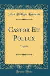 Book cover for Castor Et Pollux