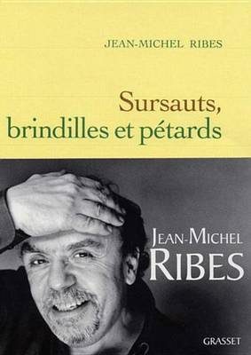 Book cover for Sursauts, Brindilles Et Petards