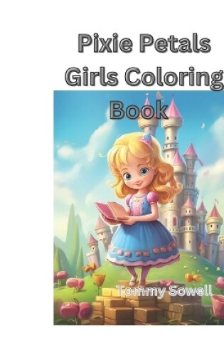 Cover of 4.Pixie Petals girls coloring book