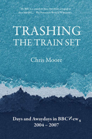 Cover of Trashing the Trainset