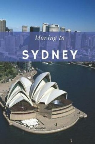 Cover of Moving to Sydney