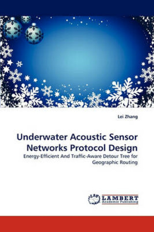 Cover of Underwater Acoustic Sensor Networks Protocol Design