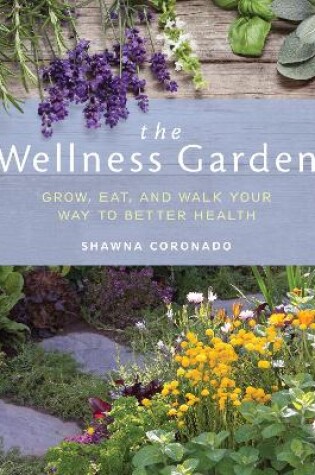 Cover of The Wellness Garden