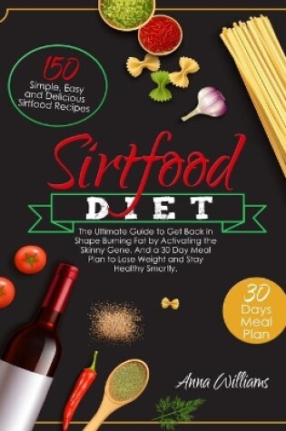 Cover of The Sirtfood Diet