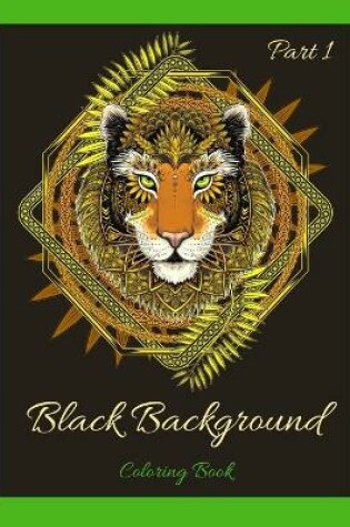 Cover of Black Background Coloring Book Part 1