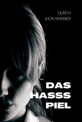 Book cover for Das Hassspiel