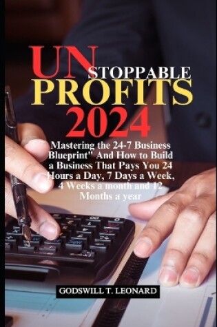 Cover of Unstoppable Profits 2024