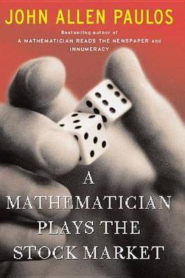 Book cover for A Mathematician Plays The Stock Market