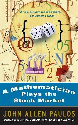 Book cover for A Mathematician Plays The Stock Market