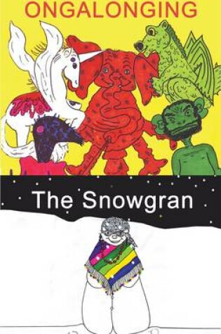 Cover of The Snowgran and Ongalonging