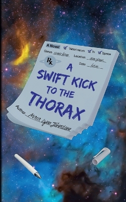 Book cover for A Swift Kick to the Thorax
