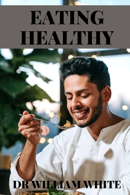 Book cover for Eating Healthy