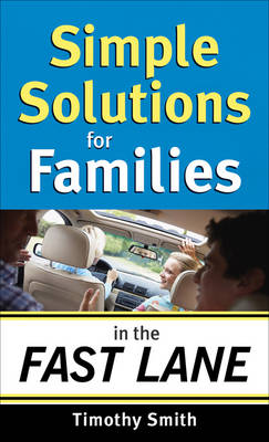 Book cover for Simple Solutions for Families in the Fast Lane