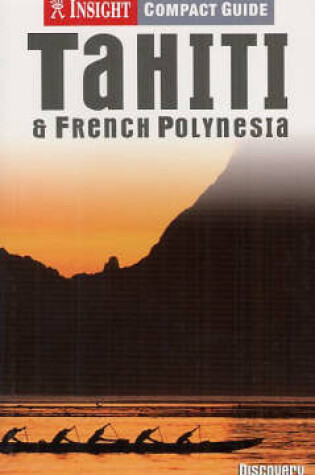 Cover of Tahiti Insight Compact Guide