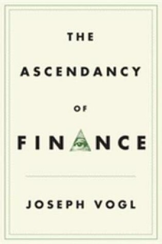 Cover of The Ascendancy of Finance