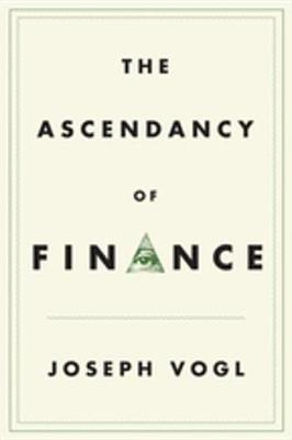 Book cover for The Ascendancy of Finance