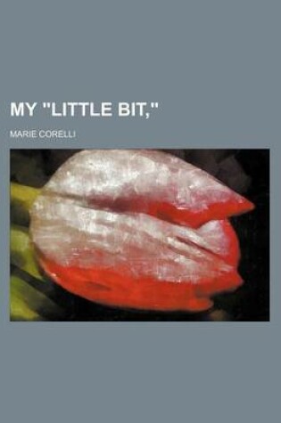 Cover of My "Little Bit,"
