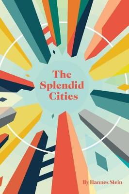 Book cover for The Splendid Cities