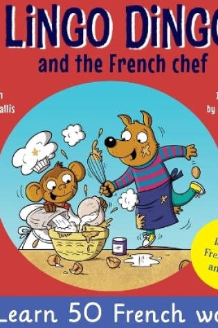 Cover of Lingo Dingo and the French chef